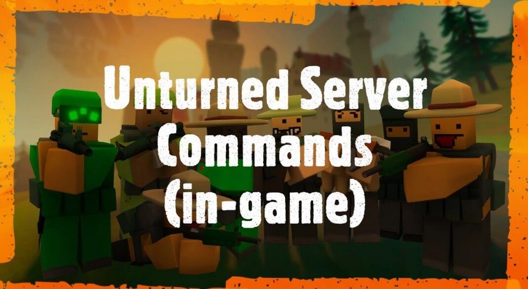 Unturned Server Commands