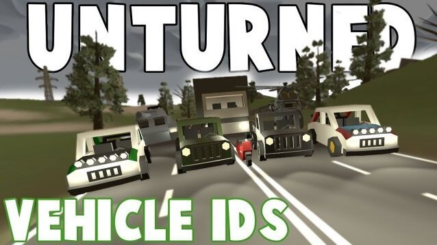 Unturned Vehicle List & ID's