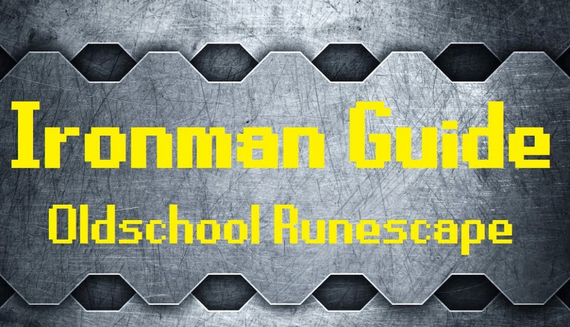Old school Runescape Ironman Guide
