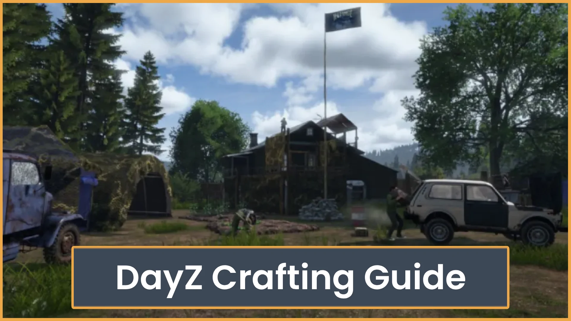 DayZ Crafting Guide