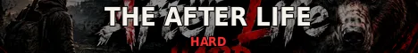 The AfterLife HARD PvE PL/EU AI TrejeSkills|DNA|Horde|Monsters|CustomLoc| server banner