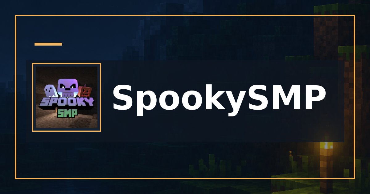 SpookySMP | Minecraft Server
